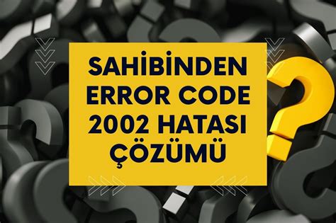 ttnet error code 2 hatası çözümü